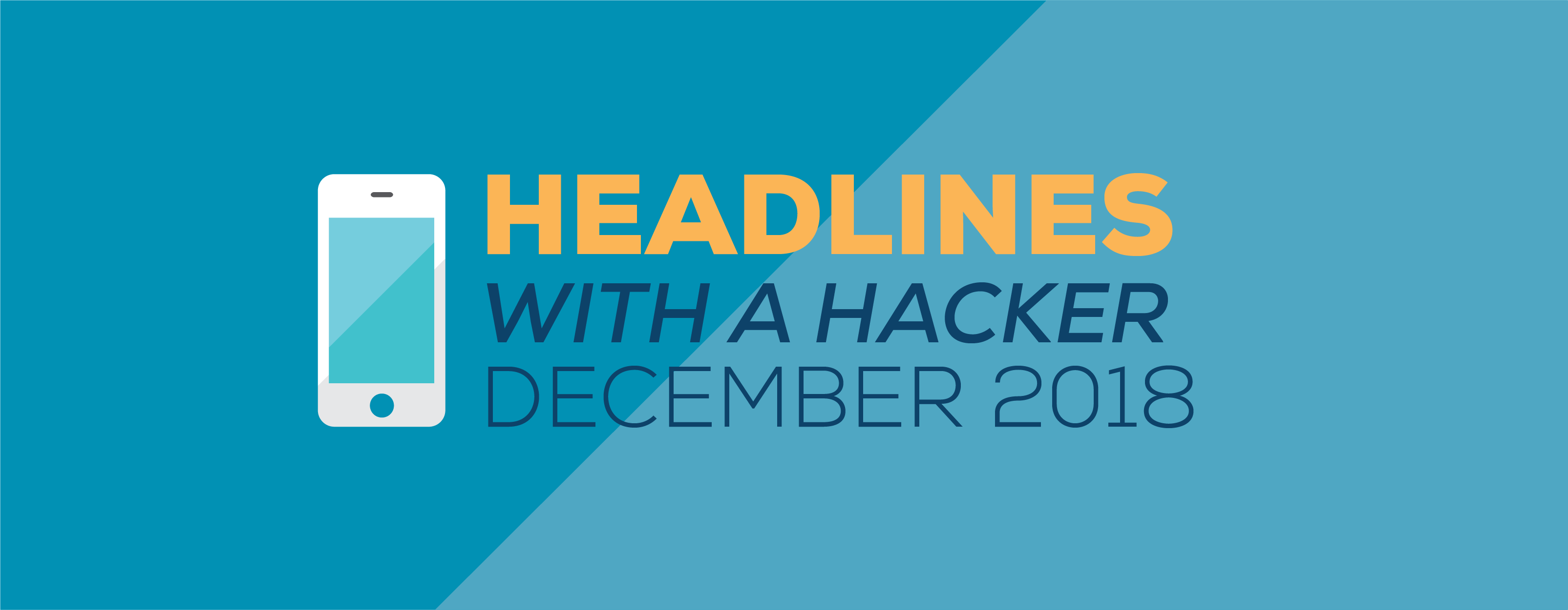 headlines-with-a-hacker-phone-graphic